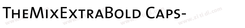 TheMixExtraBold Caps字体转换